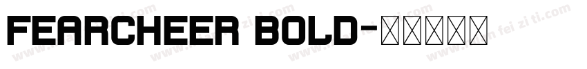 Fearcheer Bold字体转换